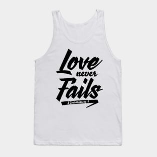 Love Never Fails Tank Top